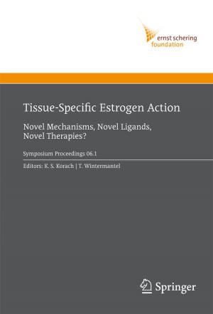 Cover of the book Tissue-Specific Estrogen Action by Simona Bernardi, José Merseguer, Dorina Corina Petriu