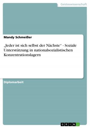 Cover of the book 'Jeder ist sich selbst der Nächste' - Soziale Unterstützung in nationalsozialistischen Konzentrationslagern by Wolfgang Senges