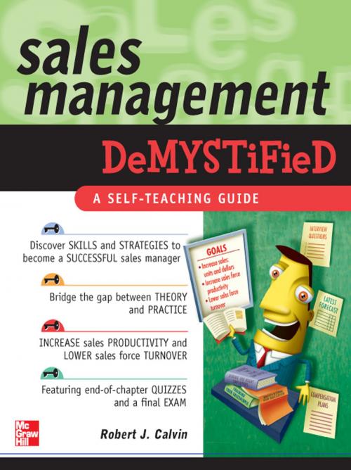 Cover of the book Sales Management Demystified by Robert J. Calvin, McGraw-Hill Education