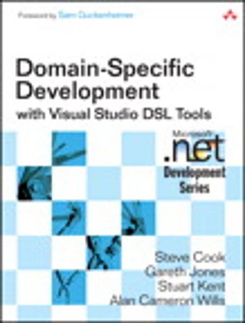 Cover of the book Domain-Specific Development with Visual Studio DSL Tools by Steve Cook, Gareth Jones, Stuart Kent, Alan Cameron Wills, Pearson Education