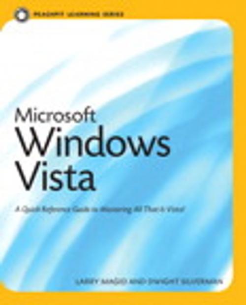 Cover of the book Microsoft Windows Vista by Larry Magid, Dwight Silverman, Pearson Education