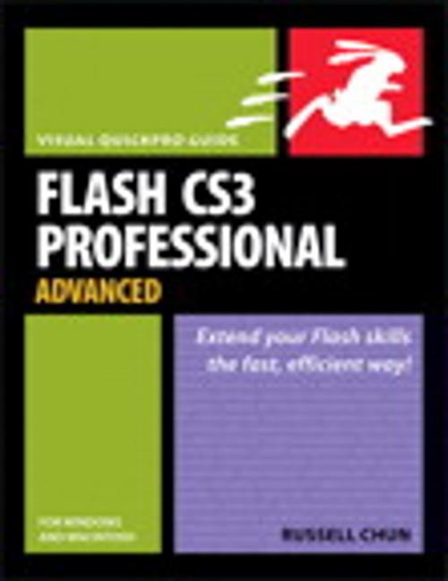 Cover of the book Flash CS3 Professional Advanced for Windows and Macintosh by Russell Chun, Pearson Education