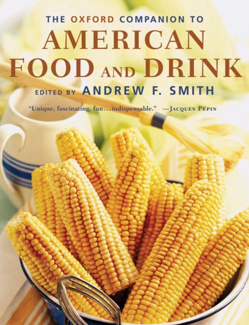 Cover of the book The Oxford Companion to American Food and Drink by , Oxford University Press