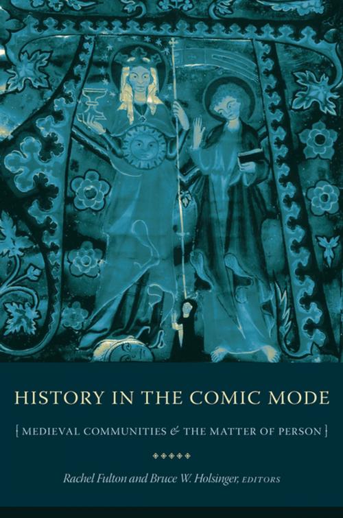 Cover of the book History in the Comic Mode by , Columbia University Press