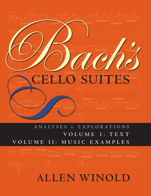 Cover of the book Bach's Cello Suites, Volumes 1 and 2 by Allen Winold, Indiana University Press