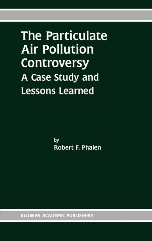 Cover of the book The Particulate Air Pollution Controversy by Robert F. Phalen, Springer US