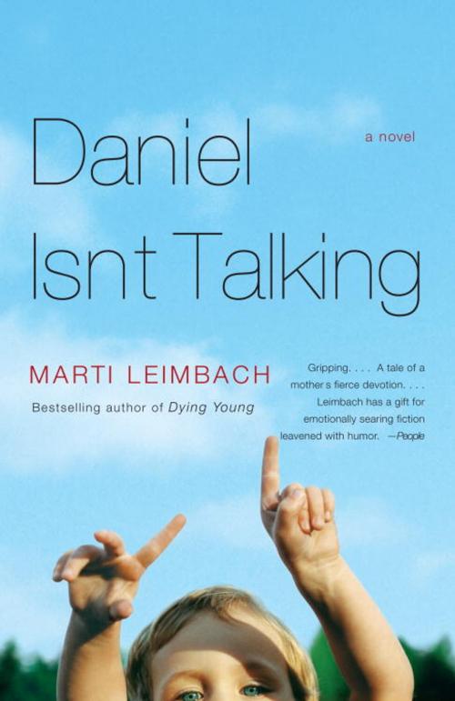 Cover of the book Daniel Isn't Talking by Marti Leimbach, Knopf Doubleday Publishing Group