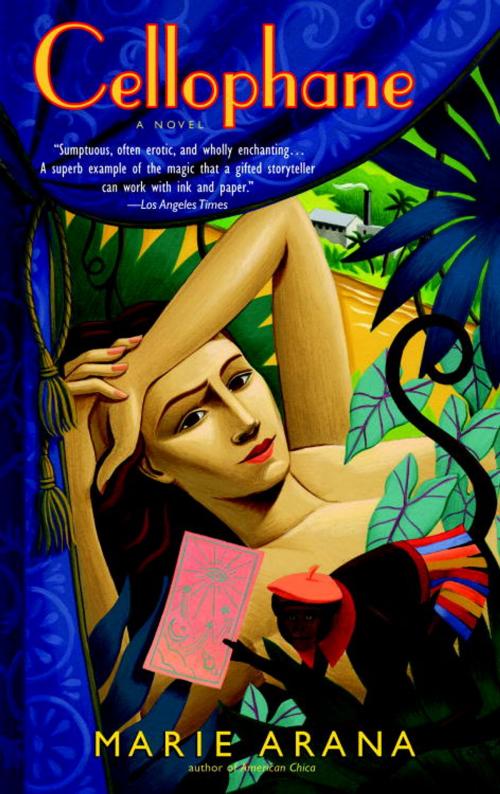 Cover of the book Cellophane by Marie Arana, Random House Publishing Group