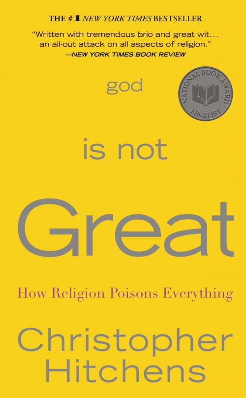 Cover of the book God Is Not Great by Christopher Hitchens, Grand Central Publishing