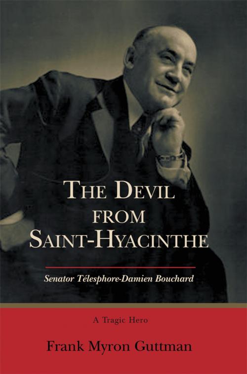 Cover of the book The Devil from Saint-Hyacinthe by Frank Guttman, iUniverse