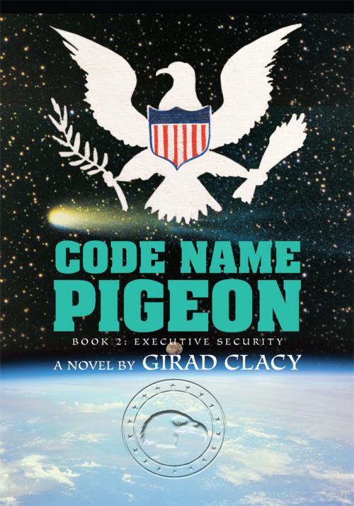 Cover of the book Code Name Pigeon by Girad Clacy, iUniverse