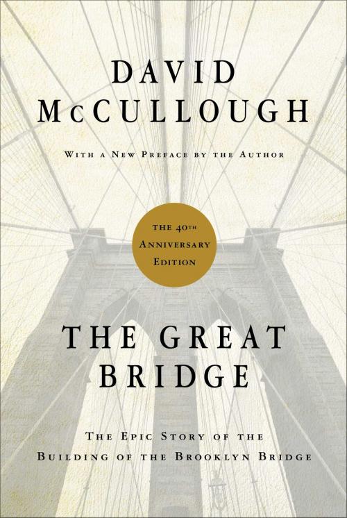 Cover of the book The Great Bridge by David McCullough, Simon & Schuster