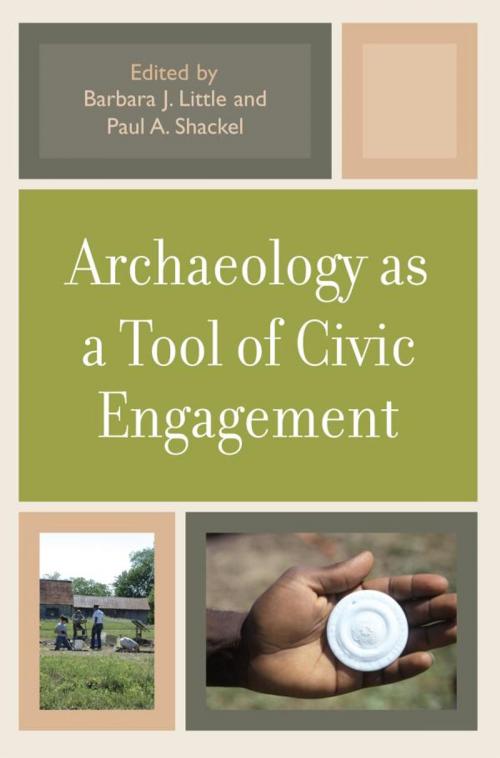Cover of the book Archaeology as a Tool of Civic Engagement by , AltaMira Press