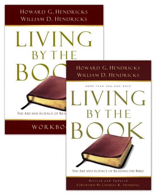 Cover of the book Living By the Book/Living By the Book Workbook Set by Howard G. Hendricks, William D. Hendricks, Moody Publishers