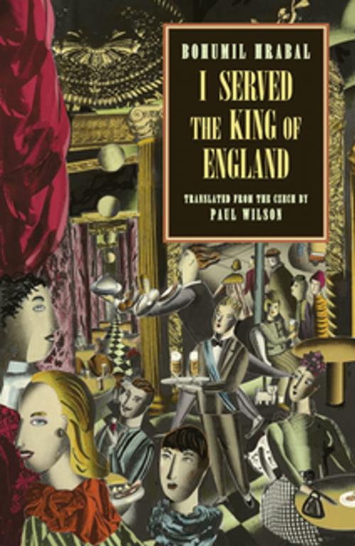 Cover of the book I Served the King of England (New Directions Classic) by Bohumil Hrabal, New Directions