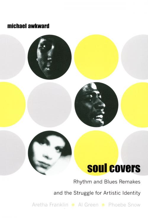 Cover of the book Soul Covers by Michael Awkward, Charles McGovern, Ronald Radano, Duke University Press