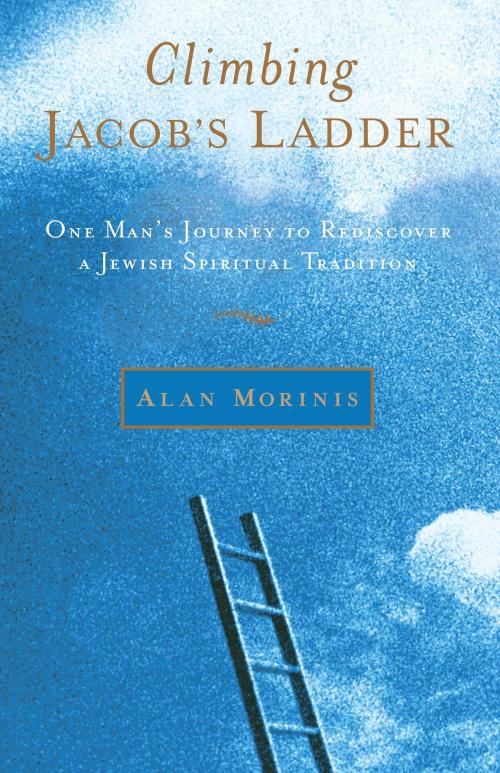 Cover of the book Climbing Jacob's Ladder by Alan Morinis, Shambhala