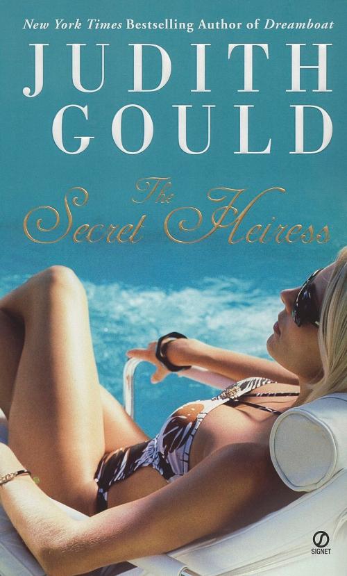 Cover of the book The Secret Heiress by Judith Gould, Penguin Publishing Group