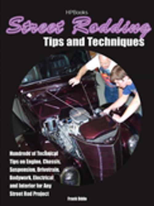 Cover of the book Street Rodding Tips and TechniquesHP1515 by Frank Oddo, Penguin Publishing Group