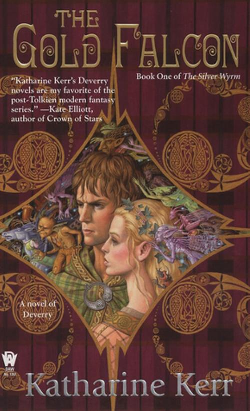 Cover of the book The Gold Falcon by Katharine Kerr, DAW