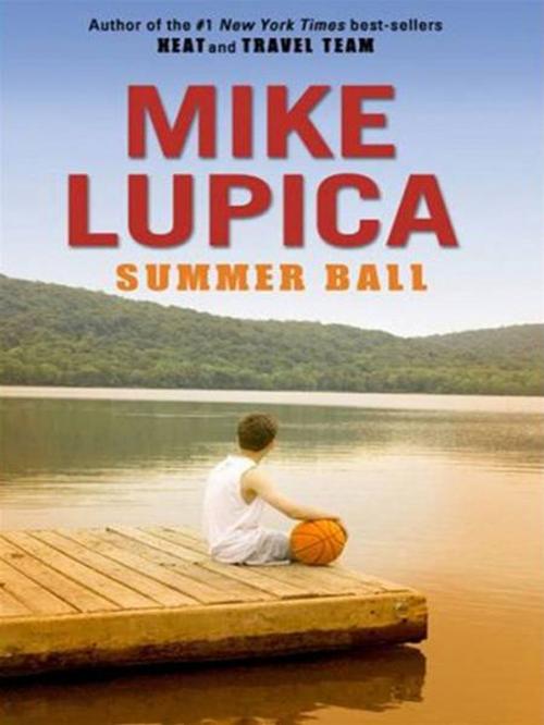Cover of the book Summer Ball by Mike Lupica, Penguin Young Readers Group