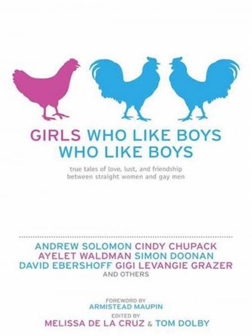 Cover of the book Girls Who Like Boys Who Like Boys by , Penguin Publishing Group