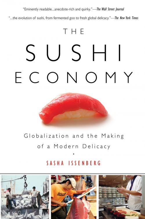 Cover of the book The Sushi Economy by Sasha Issenberg, Penguin Publishing Group