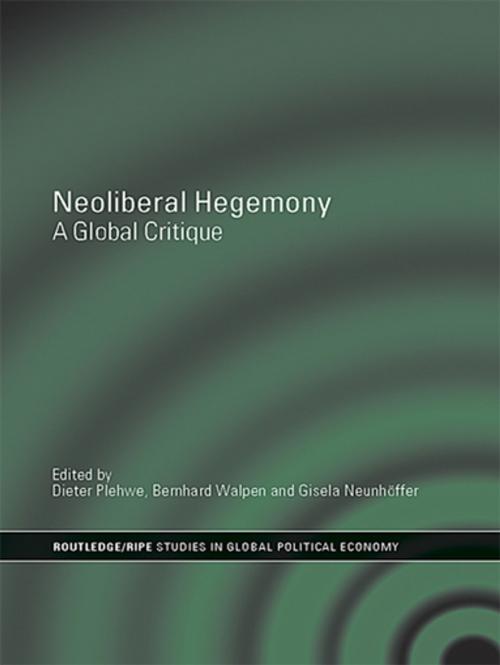 Cover of the book Neoliberal Hegemony by , Taylor and Francis