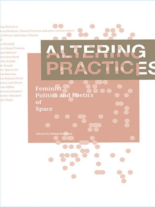 Cover of the book Altering Practices by , Taylor and Francis