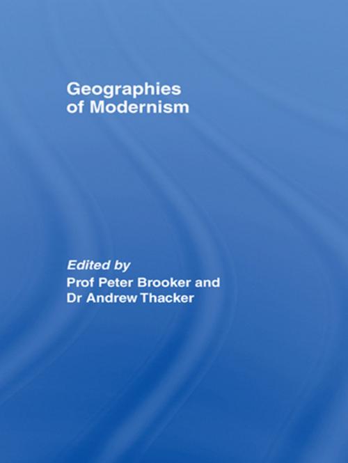 Cover of the book Geographies of Modernism by , Taylor and Francis