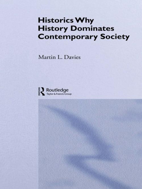 Cover of the book Historics by Martin L. Davies, Taylor and Francis