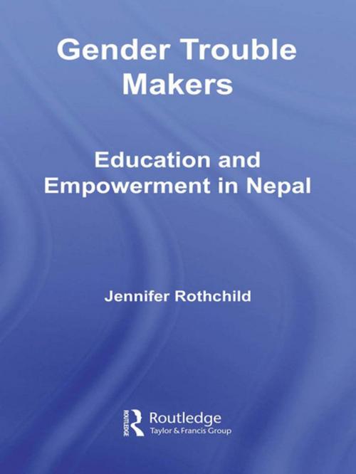 Cover of the book Gender Trouble Makers by Jennifer Rothchild, Taylor and Francis