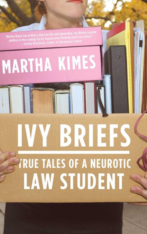 Cover of the book Ivy Briefs by Martha Kimes, Atria Books