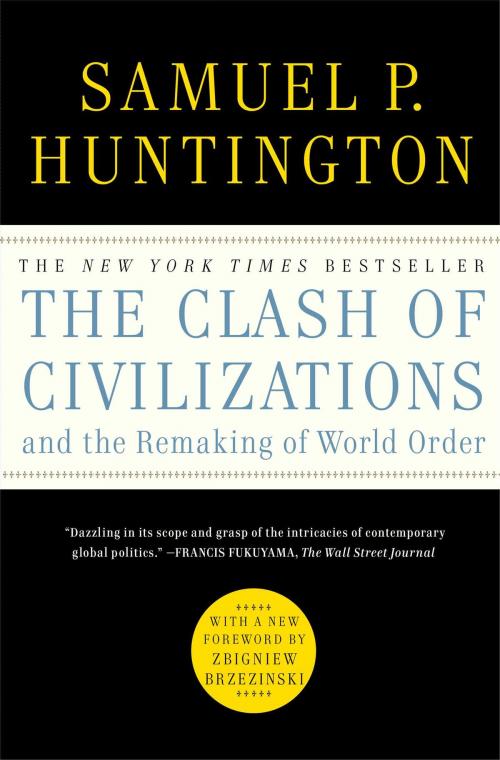 Cover of the book The Clash of Civilizations and the Remaking of World Order by Samuel P. Huntington, Simon & Schuster