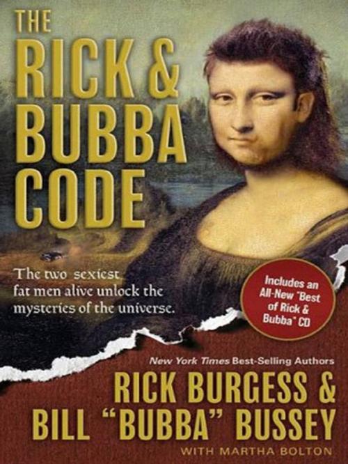 Cover of the book The Rick and Bubba Code by Rick Burgess, Bill Bussey, Thomas Nelson