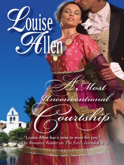 Cover of the book A Most Unconventional Courtship by Louise Allen, Harlequin