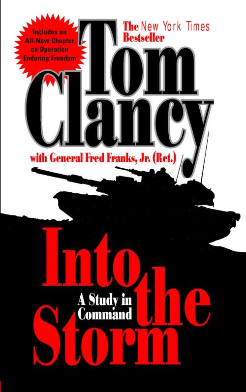 Cover of the book Into the Storm by Tom Clancy, Frederick M. Franks, Penguin Publishing Group