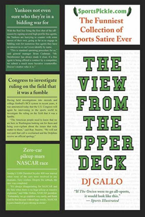 Cover of the book The View from the Upper Deck by DJ Gallo, St. Martin's Press