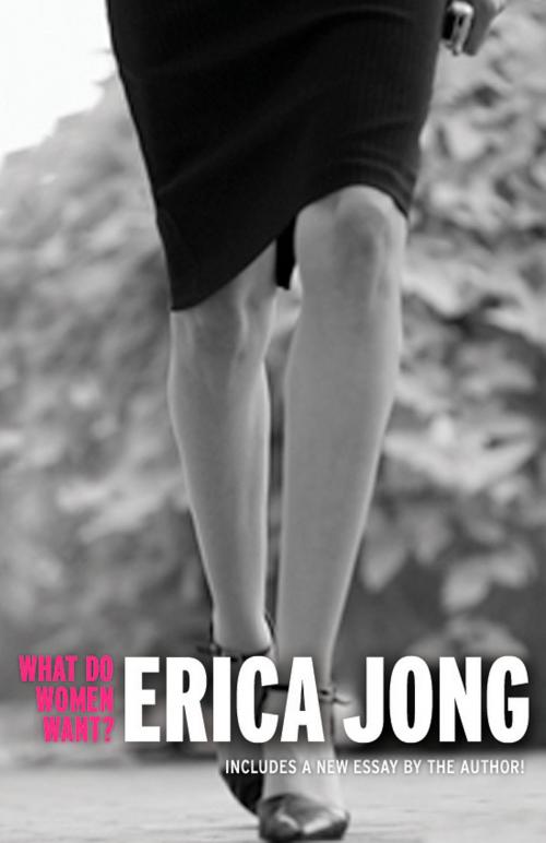 Cover of the book What Do Women Want? by Erica Jong, Penguin Publishing Group