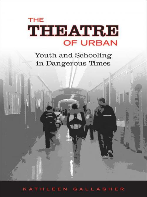 Cover of the book Theatre of Urban by Kathleen Gallagher, University of Toronto Press, Scholarly Publishing Division