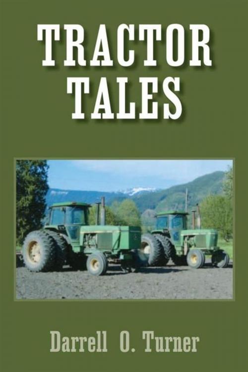 Cover of the book Tractor Tales by Darrel O. Turner, Xlibris US