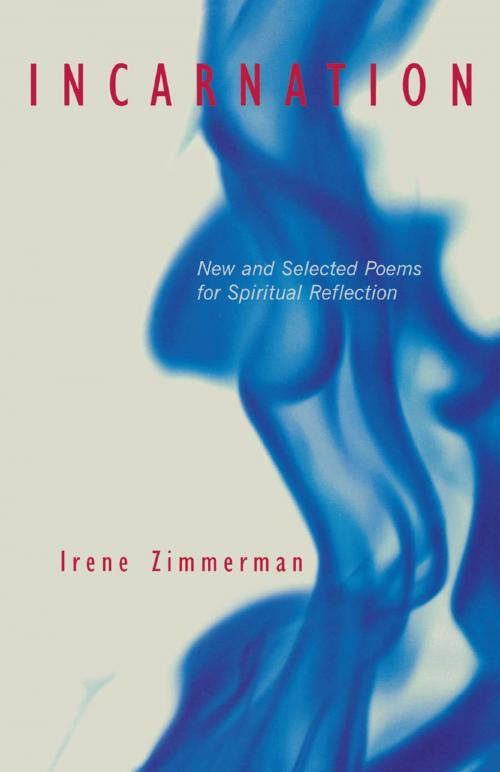 Cover of the book Incarnation by Irene Zimmerman, Cowley Publications