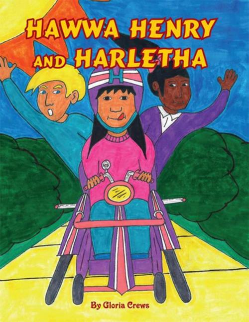Cover of the book Hawwa Henry and Harletha by Gloria Crews, Xlibris US