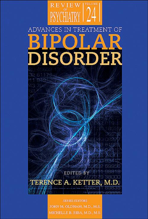 Cover of the book Advances in Treatment of Bipolar Disorder by John M. Oldham, MD MS, Michelle B. Riba, MD MS, American Psychiatric Publishing