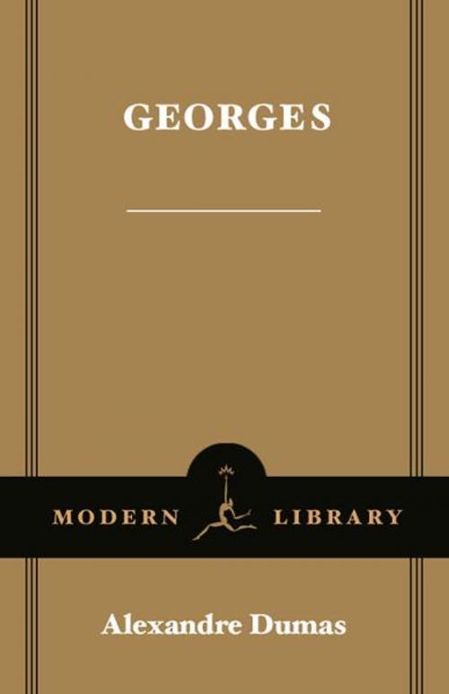 Cover of the book Georges by Alexandre Dumas, Random House Publishing Group