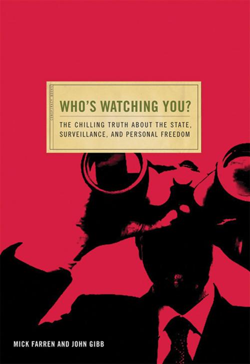 Cover of the book Who's Watching You? by John Gibb, Mack Farren, Red Wheel Weiser