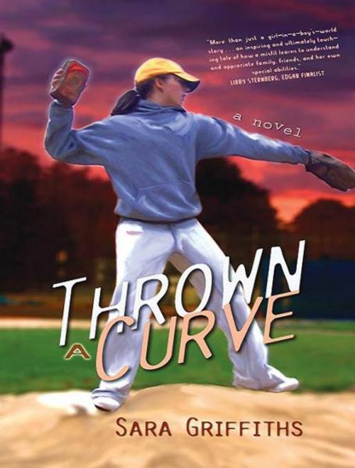 Cover of the book Thrown a Curve by Sara Griffiths, Bancroft Press