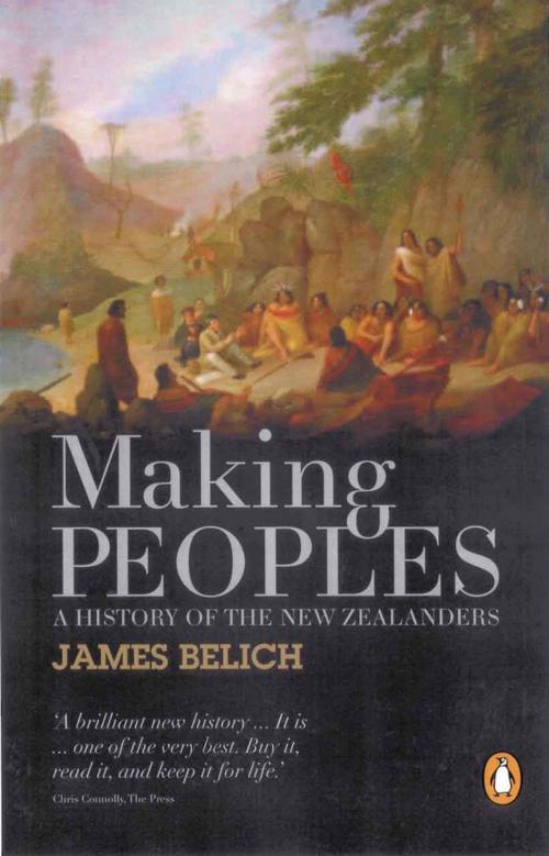 Cover of the book Making Peoples by James Belich, Penguin Books Ltd