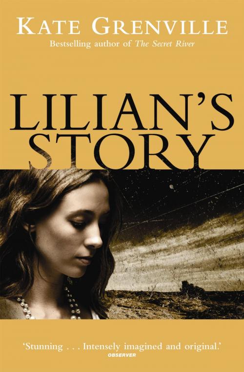 Cover of the book Lilian's Story by Kate Grenville, Canongate Books