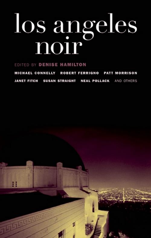 Cover of the book Los Angeles Noir by Michael Connelly, Robert Ferrigno, Janet Fitch, Naomi Hirahara, Emory Holmes II, Patt Morrison, Jim Pascoe, Gary Phillips, Scott Phillips, Neal Pollack, Christopher Rice, Brian Ascalon Roley, Lienna Silver, Susan Straight, Héctor Tobar, Diana Wagman, Akashic Books